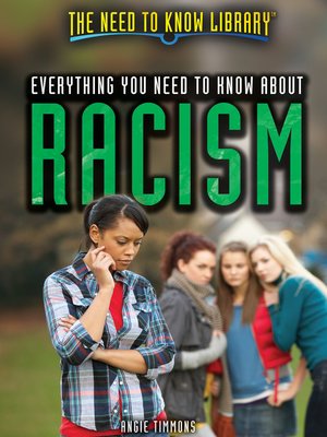 cover image of Everything You Need to Know About Racism